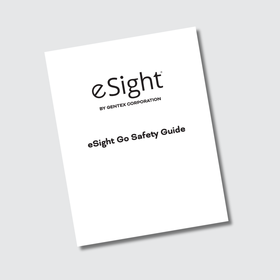 eSight Go Safety Guide